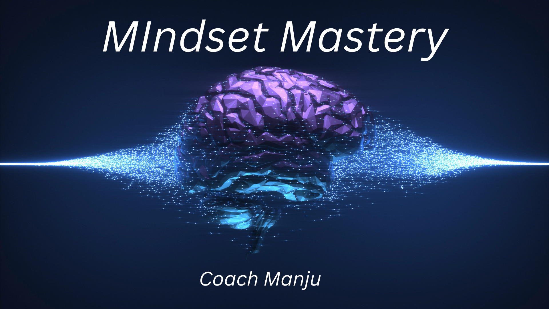 Mindset Mastery