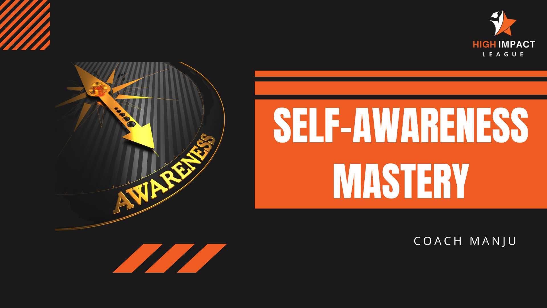 Self Awareness Mastery